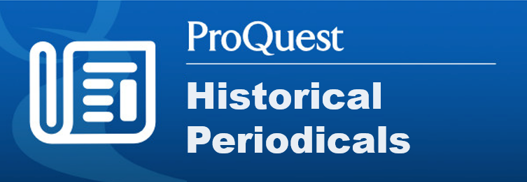 ProQuest Historical Periodicals